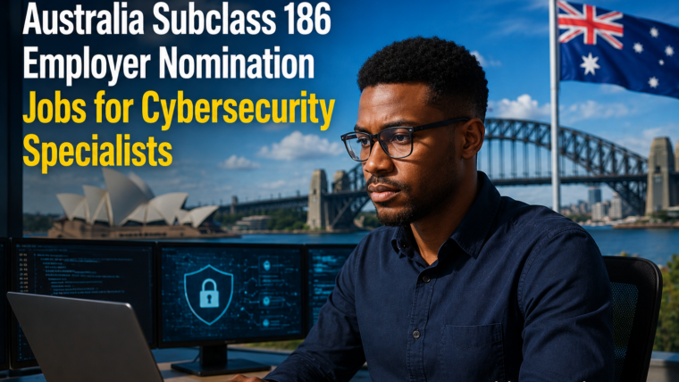 Australia Subclass 186 Employer Nomination Jobs for Cybersecurity Specialists